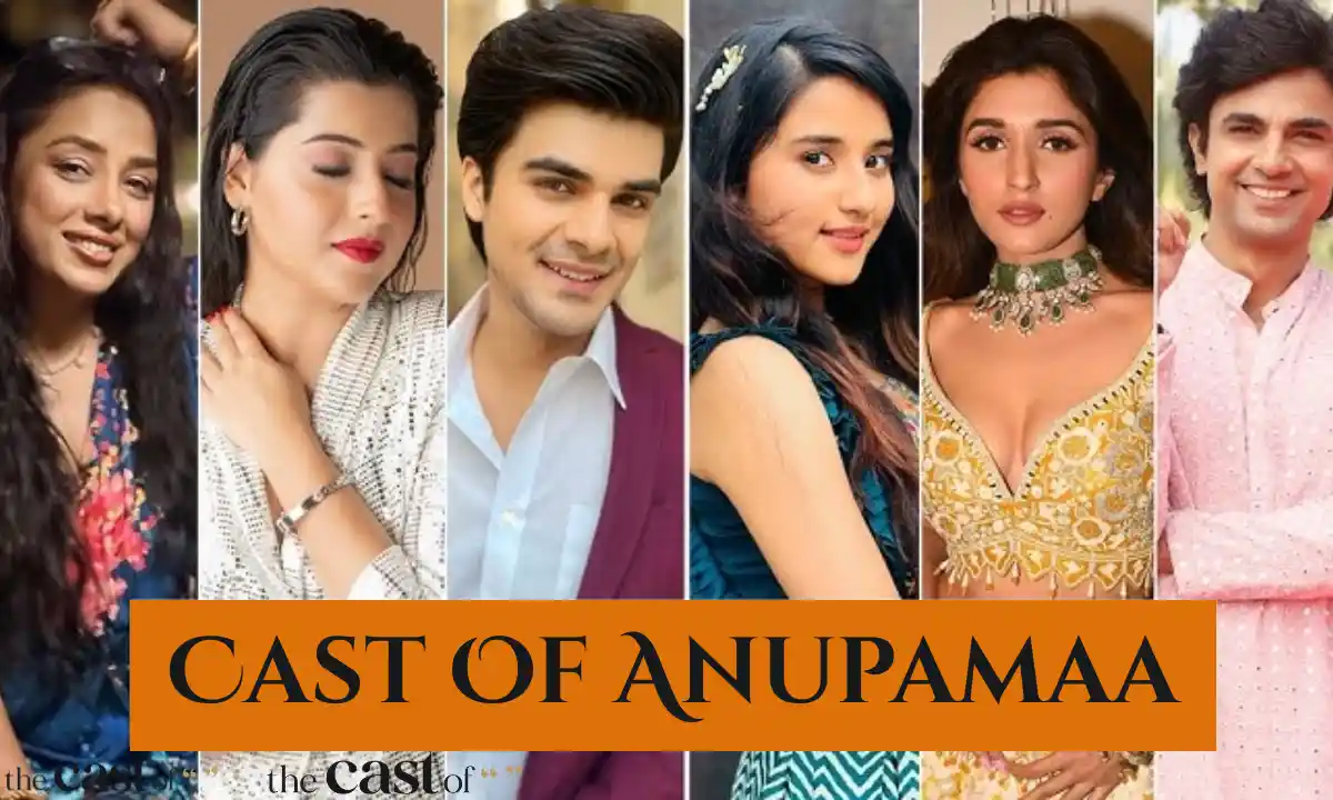Cast Of Anupamaa