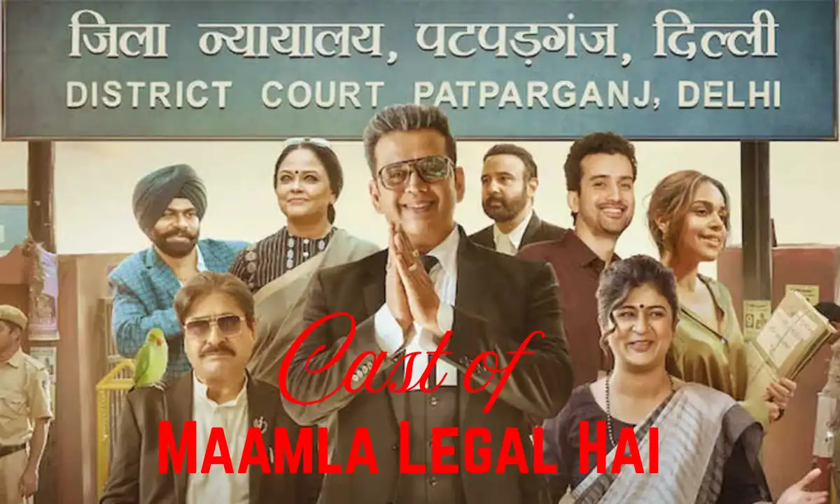 Cast of Maamla Legal Hai