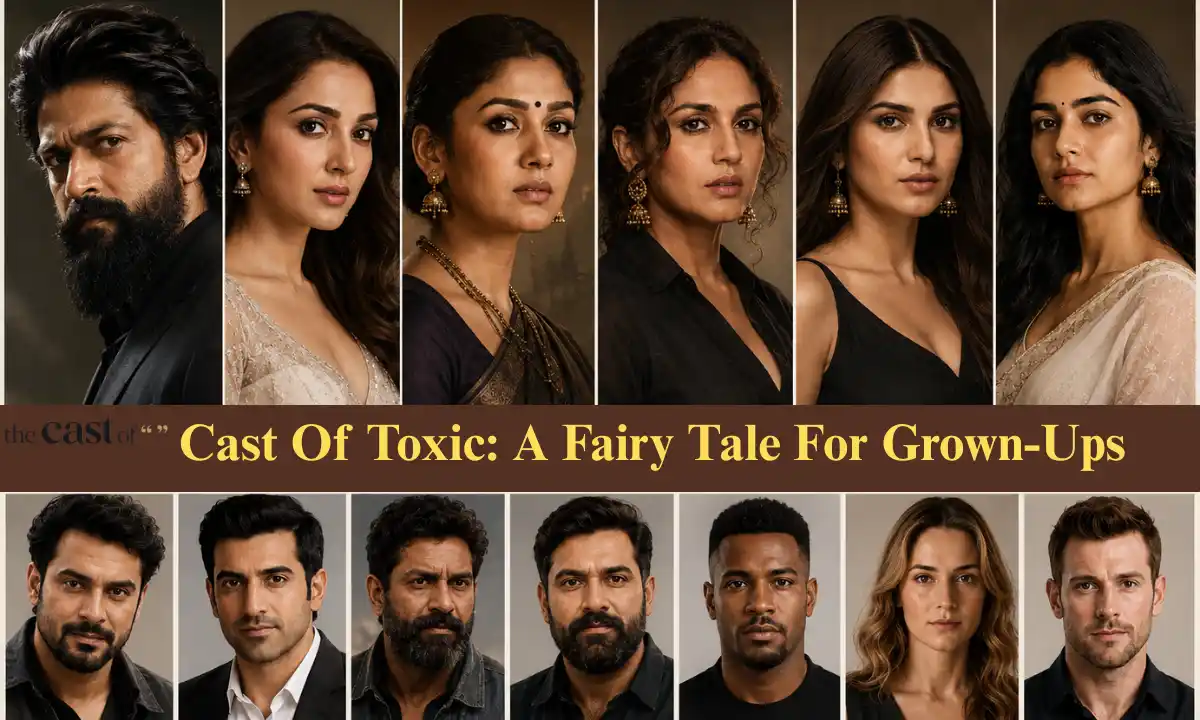 Cast of Toxic A Fairy Tale for Grown-Ups