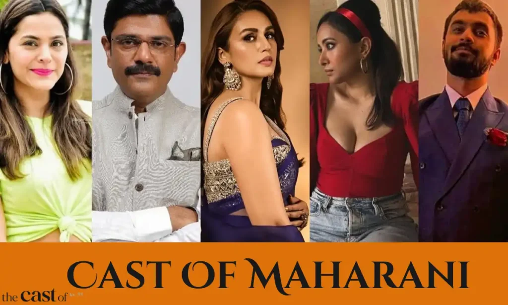 Maharani Cast Real Names vs Character Names