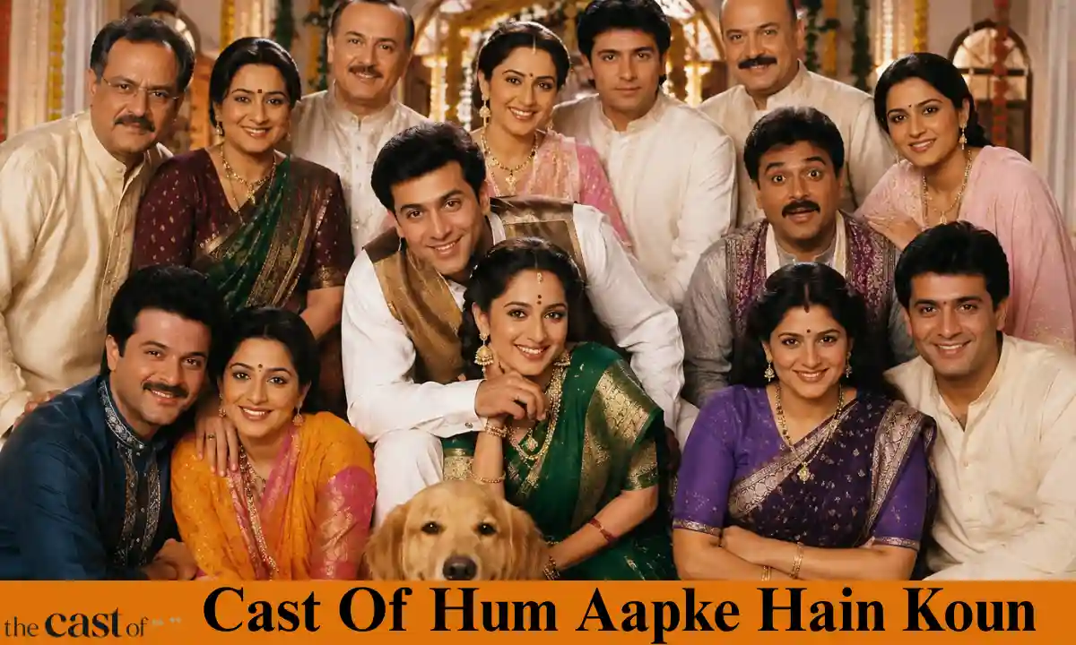 Cast Of Hum Aapke Hain Koun: Real Names, Characters, and Where They Are Now & More