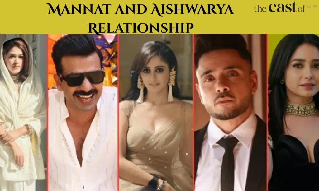 Mannat and Aishwarya Relationship
