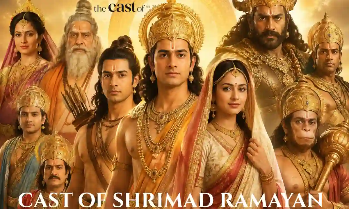 Cast of Shrimad Ramayan: Complete Shrimad Ramayan Cast and Characters, Actors, Roles, Supporting Cast and Full Sony TV Serial Cast Guide